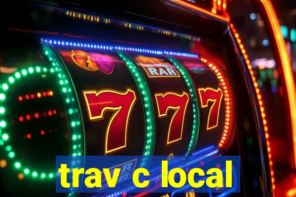 trav c local